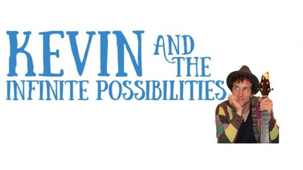 Image for event: Kevin and The Infinite Possibilities Show